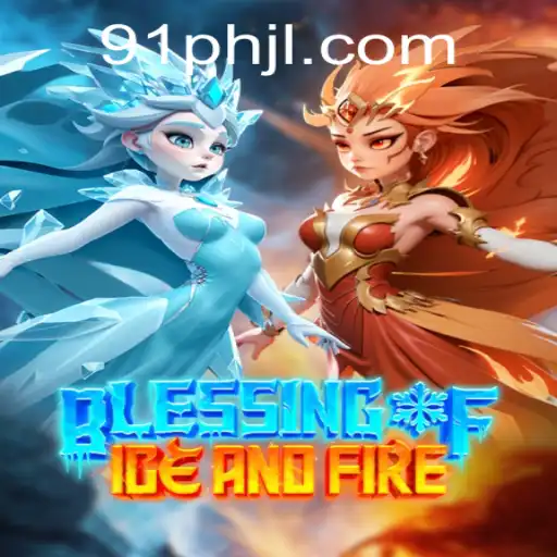 Exploring the World of BlessingofIceandFire: A Comprehensive Guide to the Game